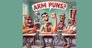 Arm Puns