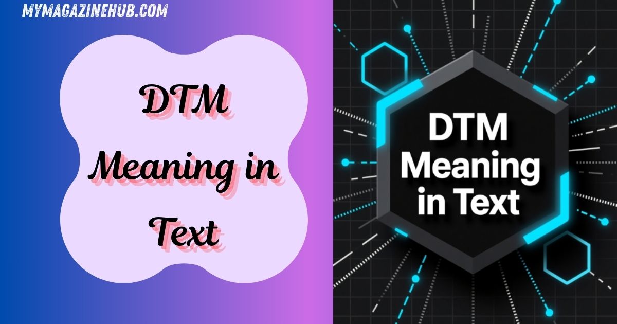 DTM Meaning in Text