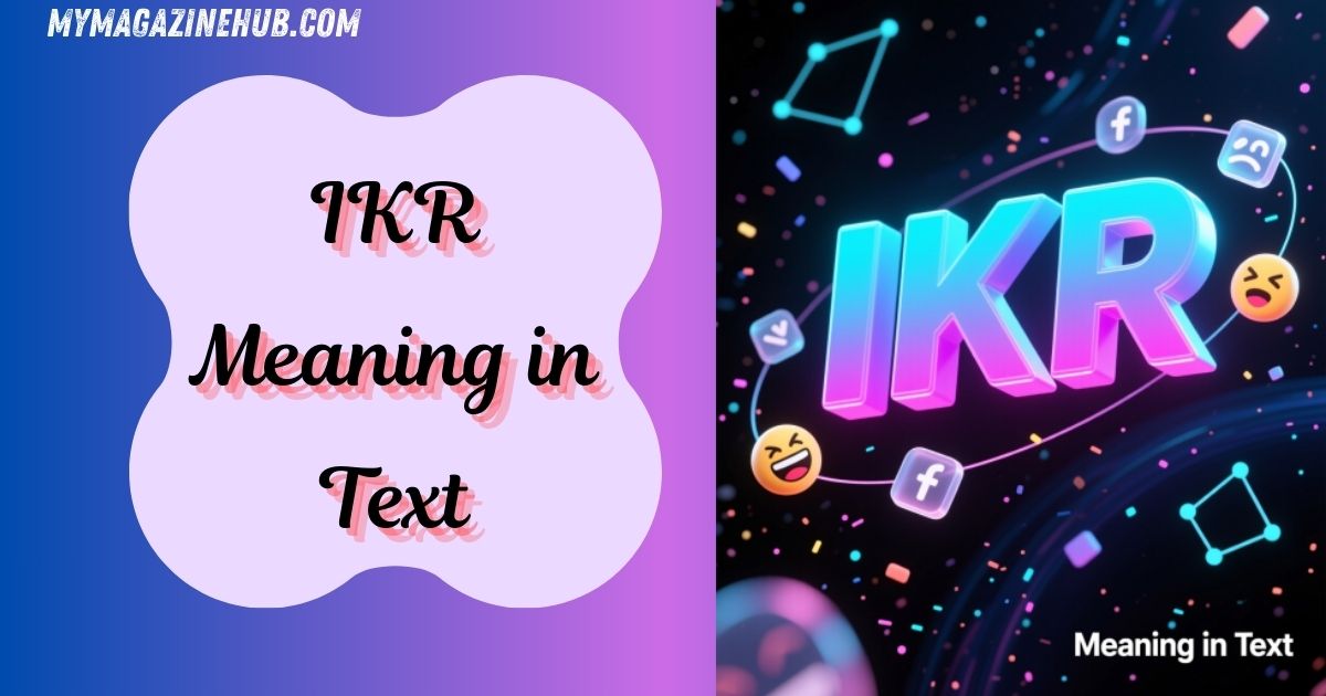 IKR Meaning in Text