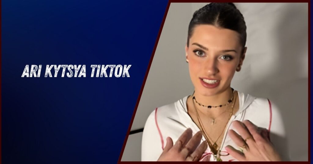 Ari Kytsya TikTok