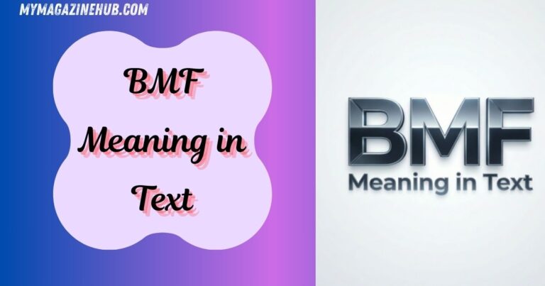 BMF Meaning in Text