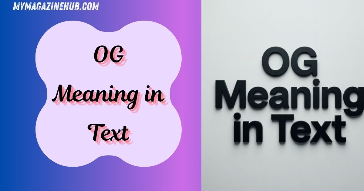OG Meaning in Text