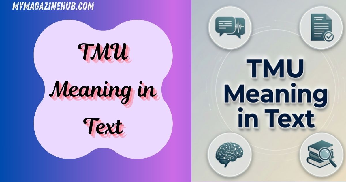 TMU Meaning in Text