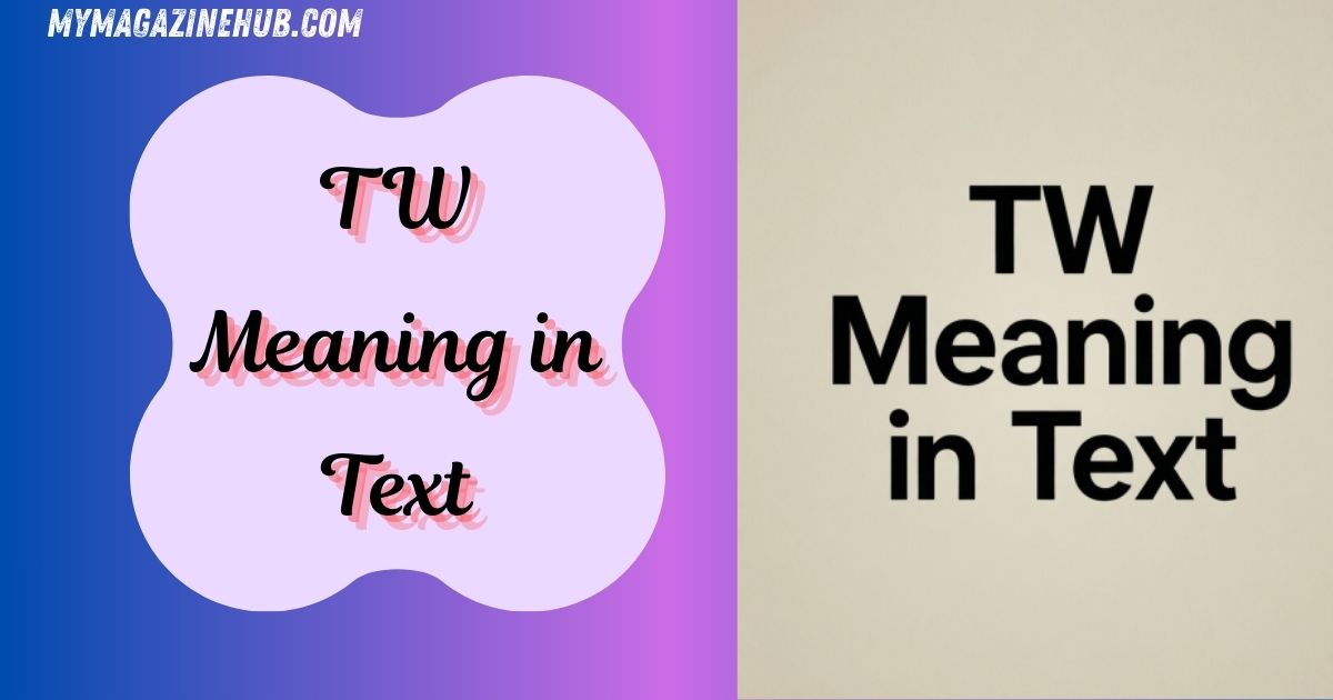 TW Meaning in Text