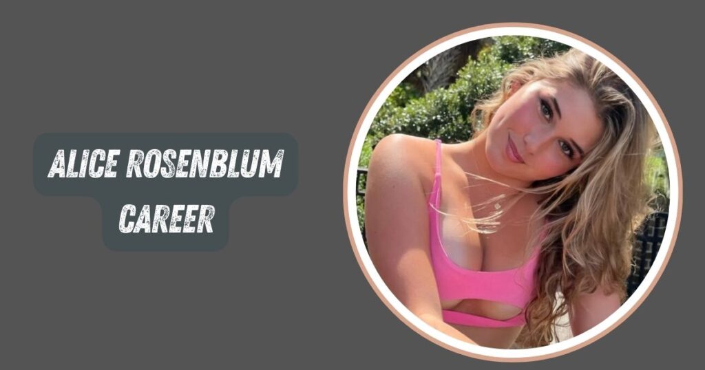 Alice Rosenblum Career