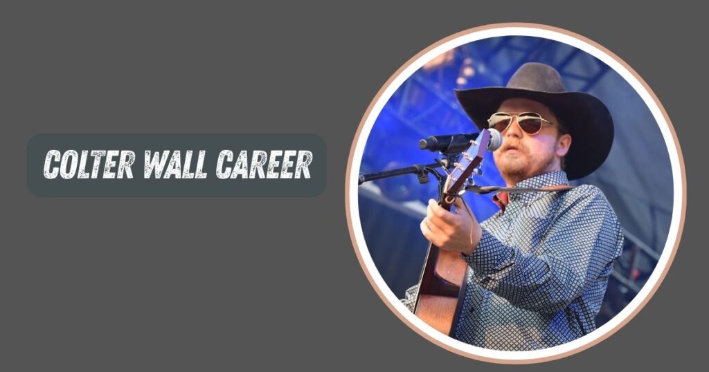 Colter Wall Career