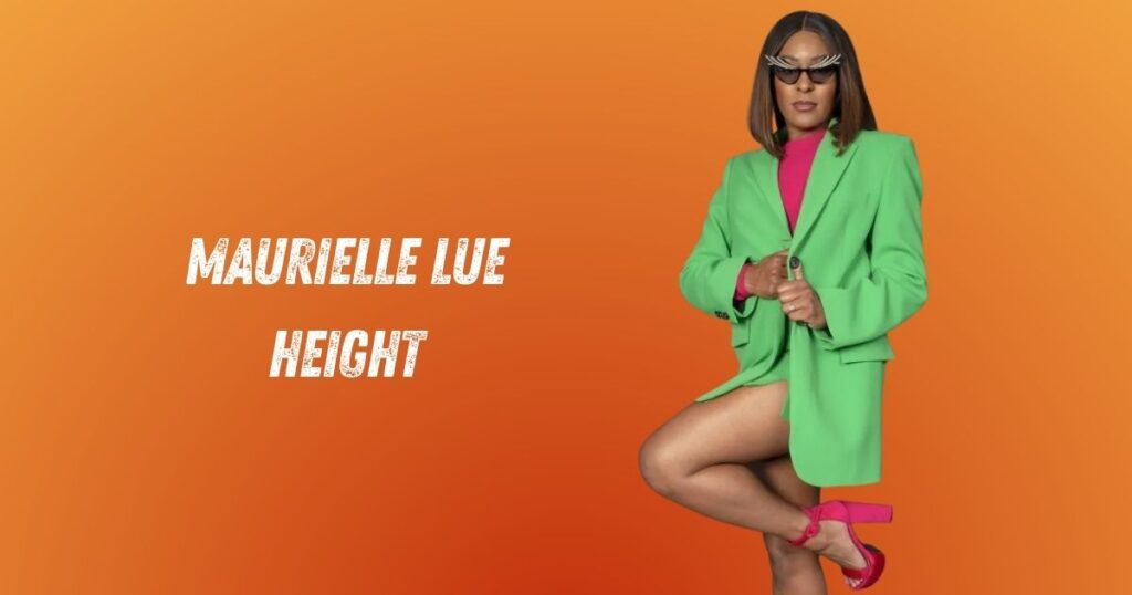 Maurielle Lue Height