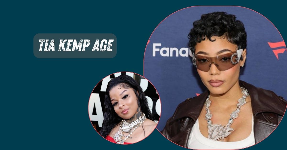 Tia Kemp Age