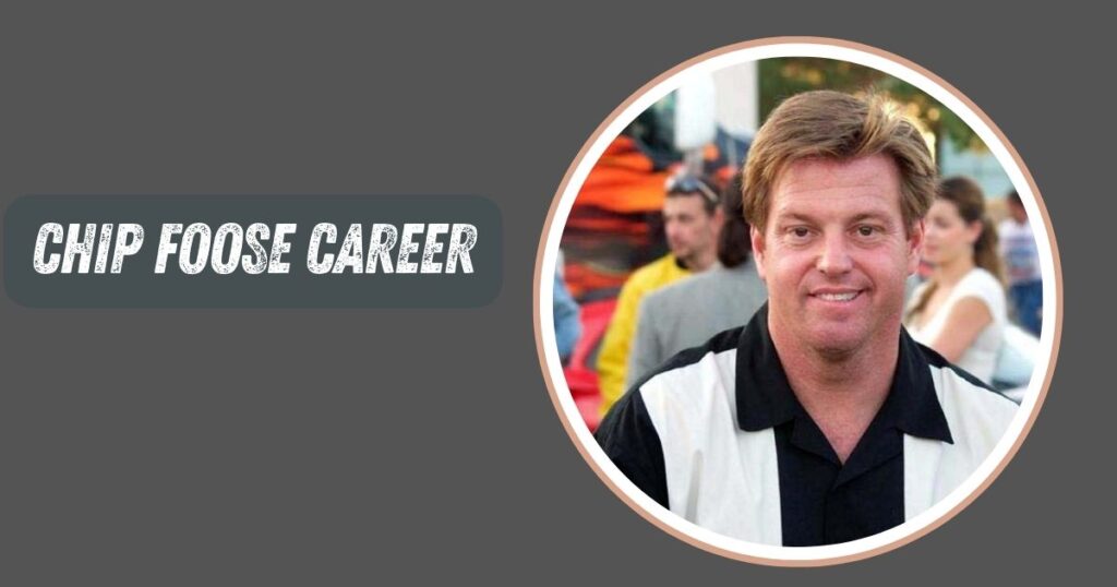 Chip Foose Career