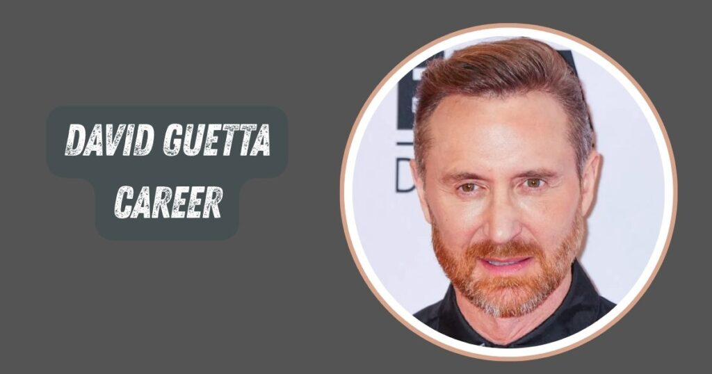 David Guetta Career